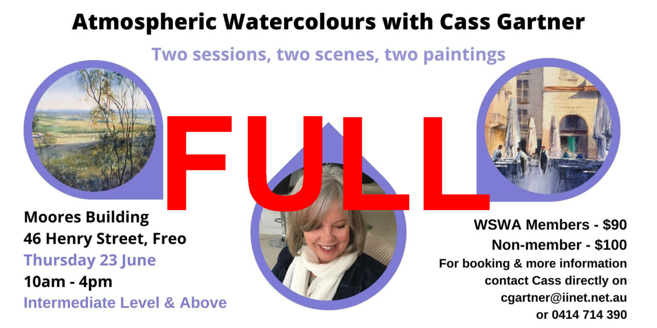 Atmospheric Watercolours Workshop with Cass Gartner – Thursday 23 June, 2022