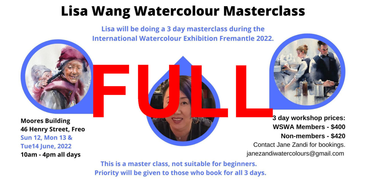 Lisa Wang Watercolour Masterclass – Sun 12, Mon 13 & Tues 14 June, 2022