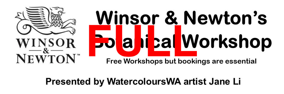 Winsor & Newton Botanical Workshop with Jane Li – Thur 16 June 2022